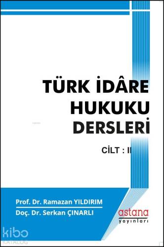 Türk İdare Hukuku Dersleri II - 1