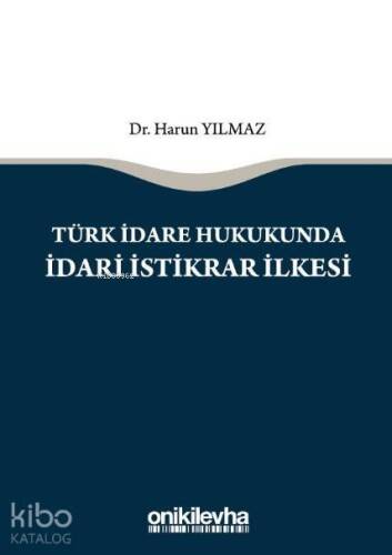 Türk İdare Hukukunda İdari İstikrar İlkesi - 1