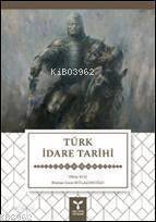 Türk İdare Tarihi - 1