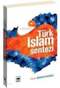 Türk İslam Sentezi - 1