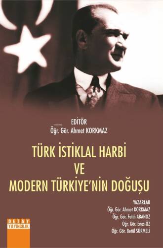 Türk İstiklal Harbi Ve Modern Türkiyenin Doğuşu - 1