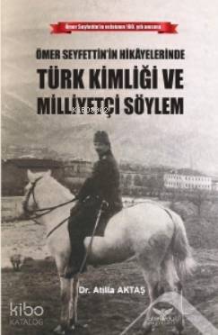 Türk Kimliği ve Milliyetçi Söylem - 1