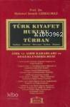 Türk Kıyafet Hukuku ve Türban; Tarihçe - İdeoloji - Mevzuat - İçtihat - Siyaset - 1