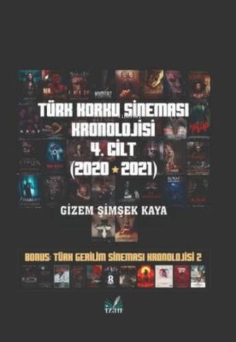 Türk Korku Sineması Kronolojisi 4. Cilt (2020-2021) - 1