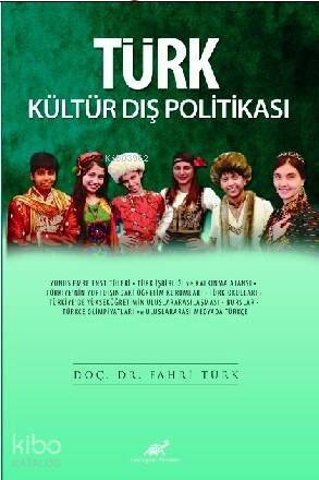 Türk Kültür Dış Politikası - 1