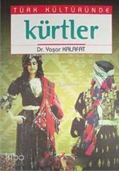 Türk Kültüründe Kürtler - 1