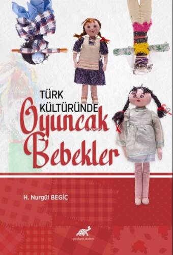 Türk Kültüründe Oyuncak Bebekler - 1