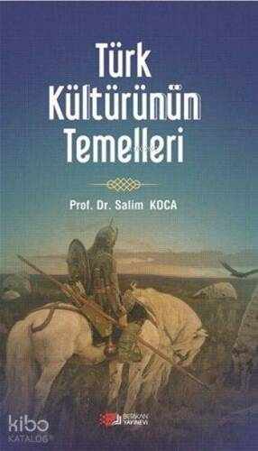 Türk Kültürünün Temelleri - 1