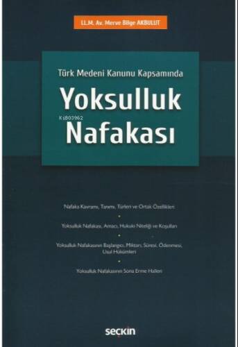 Türk Medeni Kanunu Kapsamında Yoksulluk Nafakası - 1