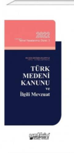 Türk Medeni Kanunu ve İlgili Mevzuat - 1