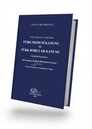 Türk Medeni Kanunu ve Türk Borçlar Kanunu - 1