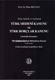 Türk Medeni Kanunu ve Türk Borçlar Kanunu - 1