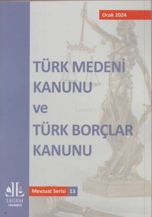 Türk Medeni Kanunu ve Türk Borçlar Kanunu - 1