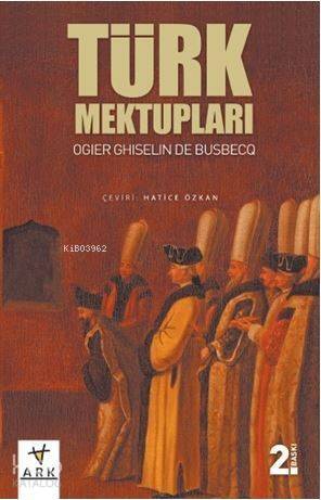 Türk Mektupları - 1