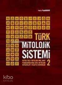 Türk Mitolojik Sistemi 2 - 1