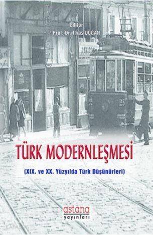 Türk Modernleşmesi - 1