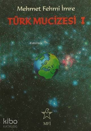 Türk Mucizesi 1 - 1