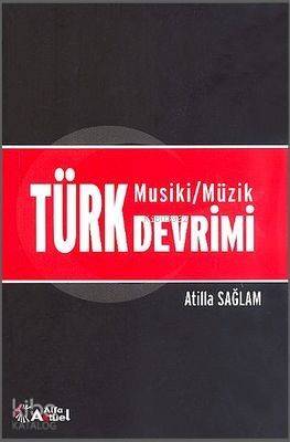 Türk Musiki/Müzik Devrimi - 1