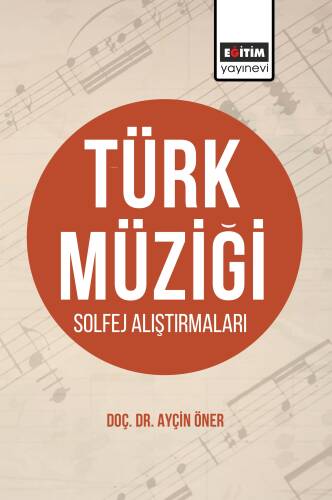 Türk Müziği Solfej Alıştırmaları - 1