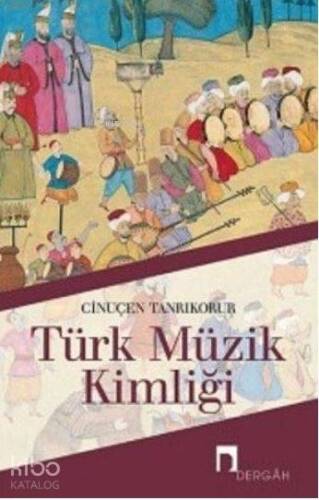 Türk Müzik Kimliği - 1