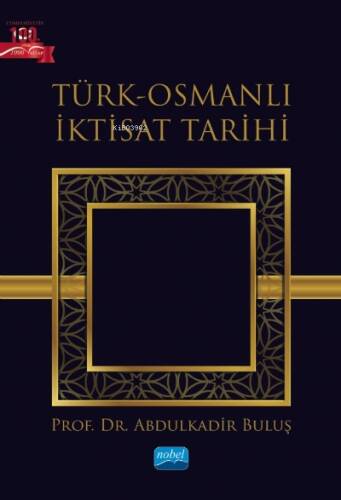 Türk-Osmanlı İktisat Tarihi - 1