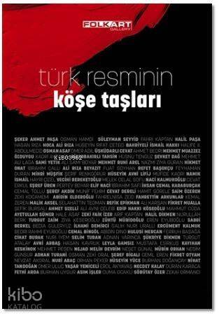 Türk Resminin Köşe Taşları - 1