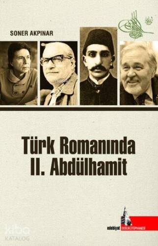 Türk Romanında II. Abdülhamit - 1