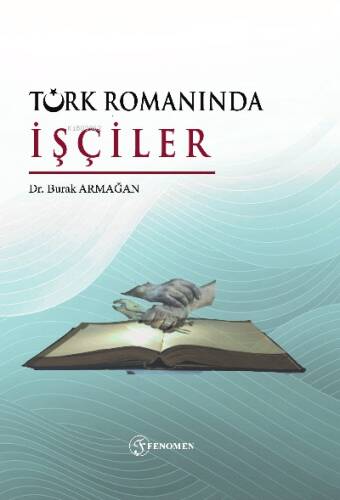 Türk Romanında İşçiler - 1