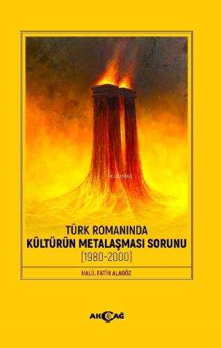 Türk Romanında Kültürün Metalaşması Sorunu;(1980 - 2000) - 1