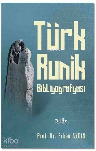 Türk Runik Bibliyografyası - 1