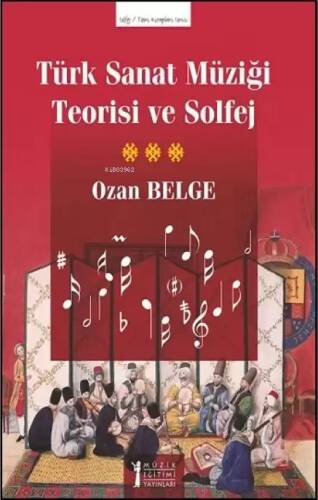 Türk Sanat Müziği Teorisi Ve Solfej - 1