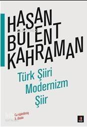 Türk Şiiri Modernizm Şiir - 1