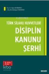 Türk Silahlı Kuvvetleri Disiplin Kanunu Şerhi - 1