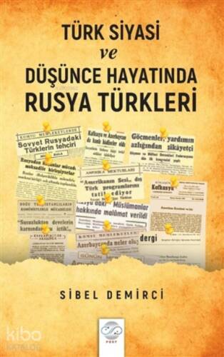 Türk Siyasi ve Düşünce Hayatında Rusya Türkleri (1945-1960) - 1