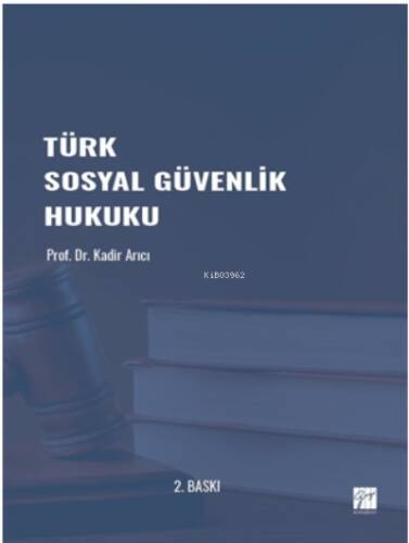 Türk Sosyal Güvenlik Hukuku - 1