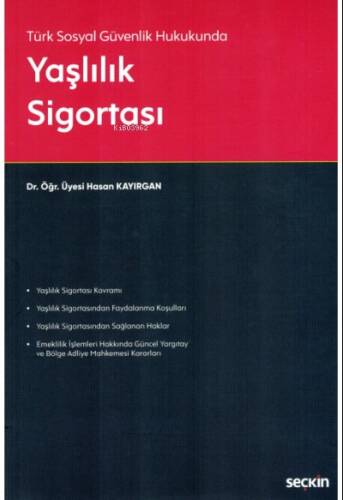 Türk Sosyal Güvenlik Hukukunda Yaşlılık Sigortası - 1