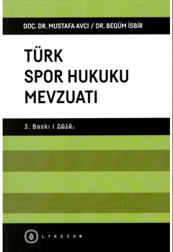 Türk Spor Hukuku Mevzuatı - 1