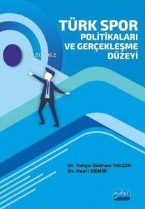 Türk Spor Politikaları ve Gerçekleşme Düzeyi - 1