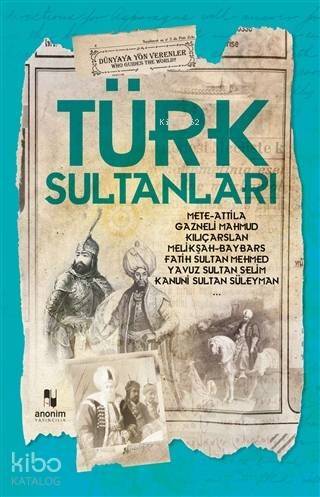 Türk Sultanları - 1