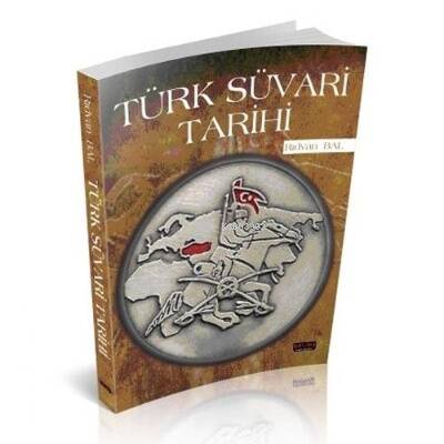 Türk Süvari Tarihi - 1