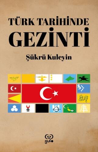 Türk Tarihinde Gezinti - 1