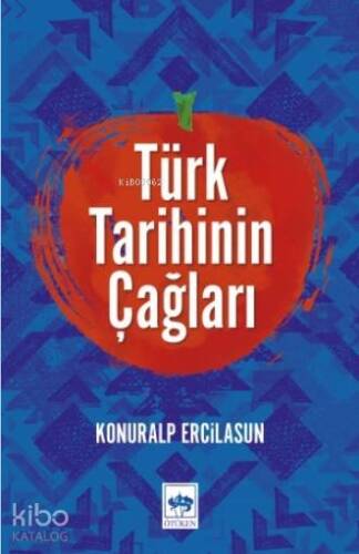 Türk Tarihinin Çağları - 1