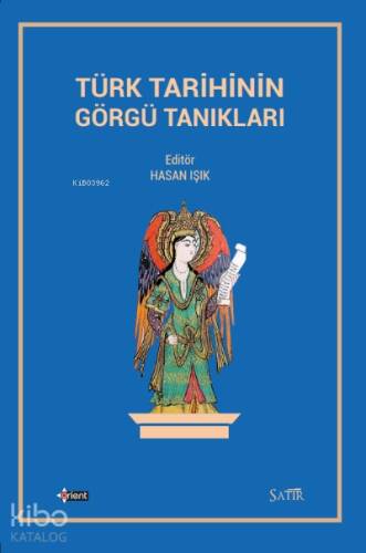 Türk Tarihinin Görgü Tanıkları - 1