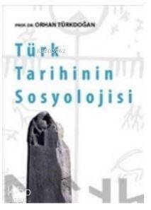 Türk Tarihinin Sosyolojisi - 1