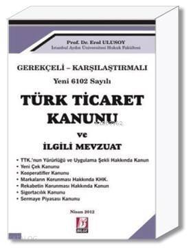 Türk Ticaret Kanunu ve İlgili Mevzuat - 1