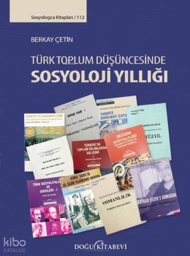 Türk Toplum Düşüncesinde Sosyoloji Yıllığı - 1