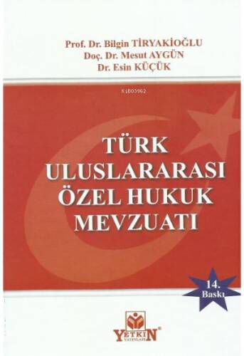 Türk Uluslararası Özel Hukuk Mevzuatı - 1