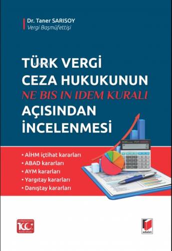 Türk Vergi Ceza Hukukunun Açısından İncelenmesi - 1