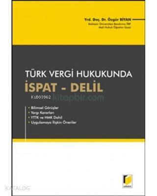 Türk Vergi Hukukunda İspat - Delil - 1