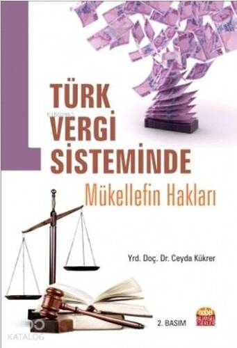 Türk Vergi Sisteminde Mükellef Hakları - 1